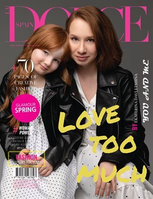 DOLCE Magazine — The April Family Edition