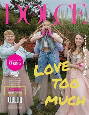 DOLCE Magazine — The April Family Edition
