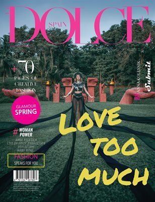 DOLCE Magazine — The April Fashion & Beauty Edition Vol. 18 2024 cover