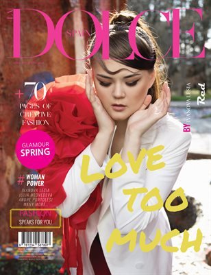 DOLCE Magazine — The April Fashion & Beauty Edition Vol. 4 2024 cover