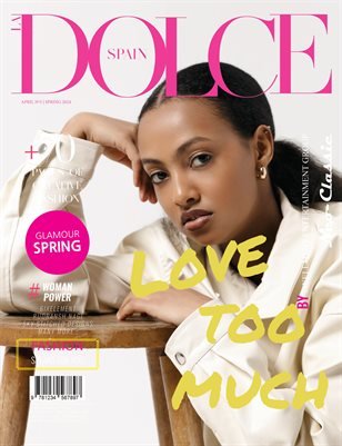 DOLCE Magazine — The April Fashion & Beauty Edition Vol. 5 2024 cover