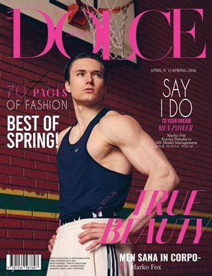 DOLCE Magazine — The April Men Edition