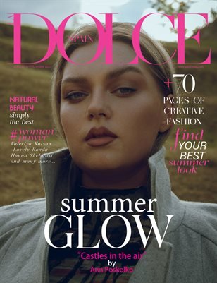 DOLCE Magazine — The August Fashion & Beauty Edition