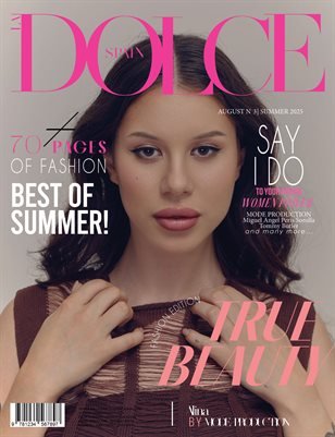 Alina — DOLCE Magazine | The August Fashion Edition | Vol.3 | 2025