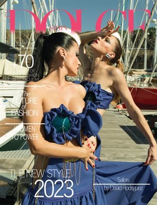 Sailors — DOLCE Magazine | The January Fashion & Beauty Edition | Vol.5 | 2023