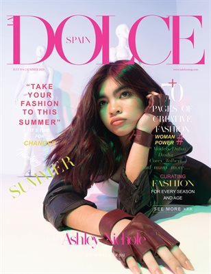 Ashley Nichole — DOLCE Magazine | The July Fashion & Beauty Edition | Vol.6 | 2023