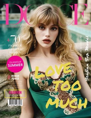 DOLCE Magazine — The July Fashion & Beauty Edition Vol. 7 2024 cover