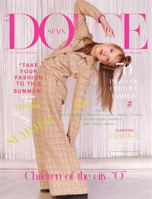 Children of the city "O" — DOLCE Magazine | The July Teen Edition | Vol.4 | 2023