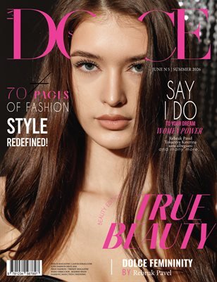 DOLCE Magazine | The June Beauty Edition | Vol.5 2026 cover