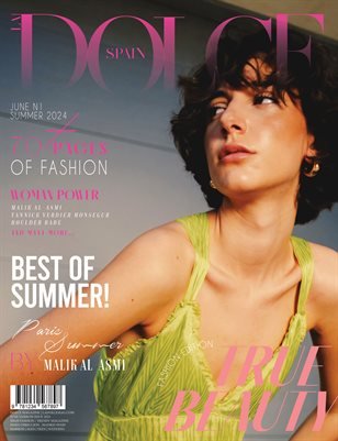 DOLCE Magazine — The June Fashion & Beauty Edition Vol. 1 2024 cover