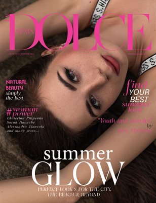 DOLCE Magazine | The June Fashion & Beauty Edition | Vol.13 | 2022 cover