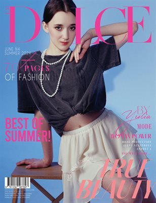 Yulia — DOLCE Magazine | The June Portrait Edition | Vol.4 | 2024