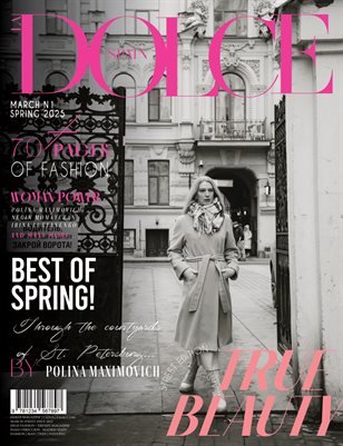 DOLCE Magazine — The March Street Edition