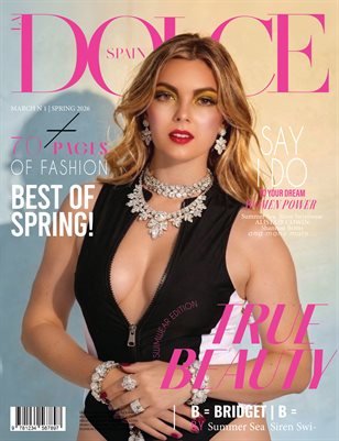 B = Bridget | B = Bravado B = Body Positivity — DOLCE Magazine | The March Swimwear Edition | Vol.1 | 2026