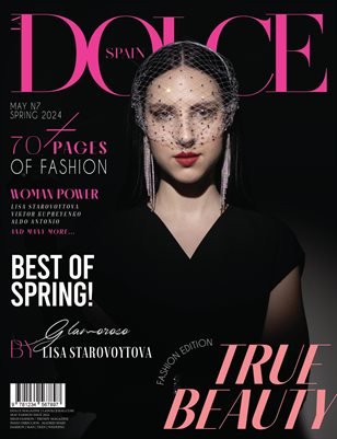 DOLCE Magazine — The May Fashion & Beauty Edition