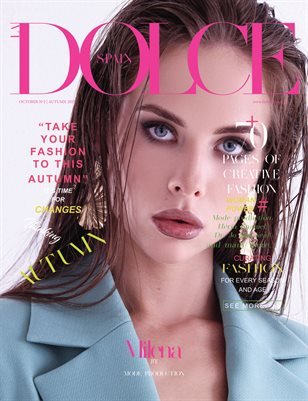 Milena — DOLCE Magazine | The October Fashion & Beauty Edition | Vol.2 | 2023